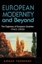 European Modernity And Beyond