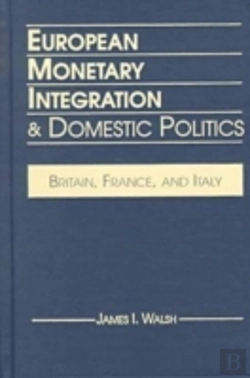 Bertrand.pt - European Monetary Integration And Domestic Politics