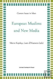 European Muslims And New Media