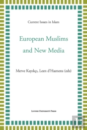 European Muslims And New Media