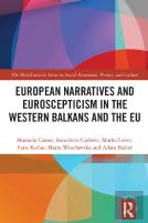 European Narratives And Euroscepticism In The Western Balkans And The Eu
