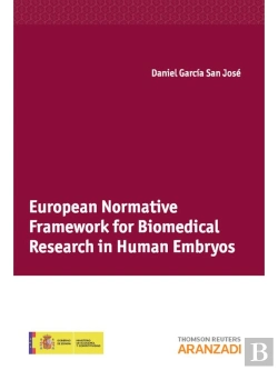 Bertrand.pt - European Normative Framework For Biomedical Research In Human Embryos