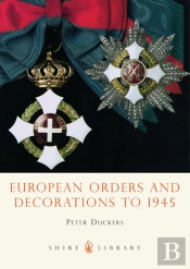 European Orders And Decorations To 1945