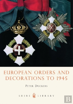 Bertrand.pt - European Orders And Decorations To 1945