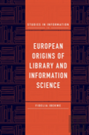 European Origins Of Library And Information Science