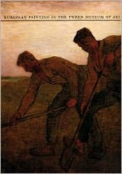 European Painting In The Tweed Museum Of Art