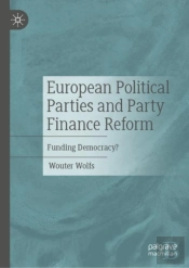 European Political Parties And Party Finance Reform