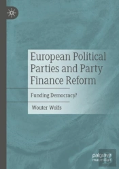 European Political Parties And Party Finance Reform