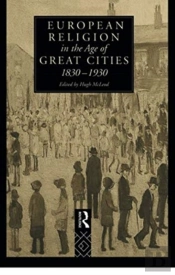 European Religion In The Age Of Great Cities