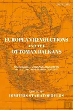 Bertrand.pt - European Revolutions And The Ottoman Balkans