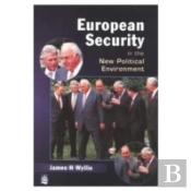European Security In The New Political Environment