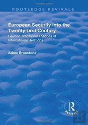 European Security Into The Twenty-First Century