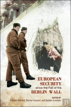 Bertrand.pt - European Security Since The Fall Of The Berlin Wall