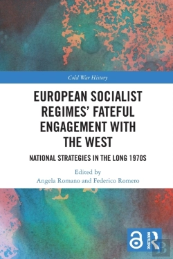 Bertrand.pt - European Socialist Regimes' Fateful Engagement With The West