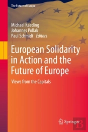 European Solidarity In Action And The Future Of Europe