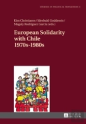 European Solidarity With Chile Â€“ 1970s Â€“ 1980s