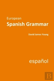 European Spanish Grammar
