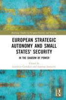 European Strategic Autonomy And Small States' Security