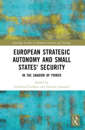 European Strategic Autonomy And Small States' Security