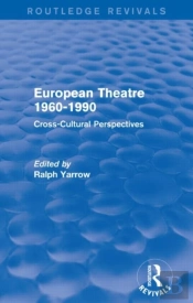 European Theatre 1960-1990 (Routledge Revivals)