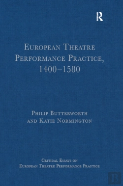 Bertrand.pt - European Theatre Performance Practice, 1400-1580