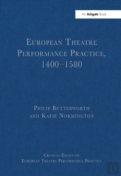 Bertrand.pt - European Theatre Performance Practice, 1400-1580