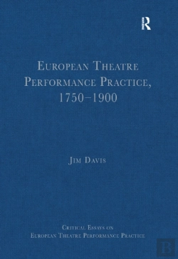 Bertrand.pt - European Theatre Performance Practice, 1750,1900