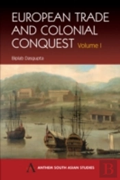 European Trade And Colonial Conquest