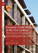 European Trade Unions In The 21st Century
