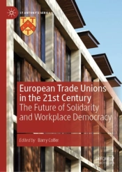 European Trade Unions In The 21st Century