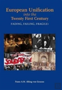 Bertrand.pt - European Unification Into The Twenty First Century