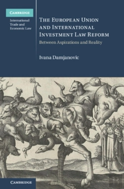 Bertrand.pt - European Union And International Investment Law Reform