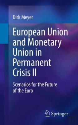 Bertrand.pt - European Union And Monetary Union In Permanent Crisis Ii