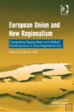 Bertrand.pt - European Union And New Regionalism