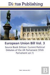 European Union Bill Vol. 3