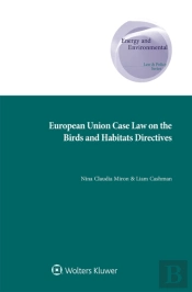 European Union Case Law On The Birds And Habitats Directives