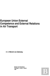 European Union External Competence And External Relations In Air Transport