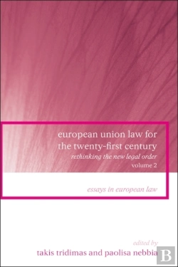 Bertrand.pt - European Union Law For The Twenty-First Century: Volume 2