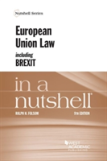 European Union Law Including Brexit In A Nutshell