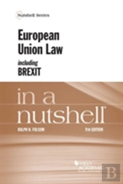 European Union Law Including Brexit In A Nutshell