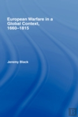 Bertrand.pt - European Warfare In A Global Context, 1660-1815