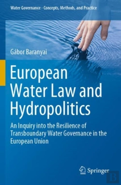 Bertrand.pt - European Water Law And Hydropolitics