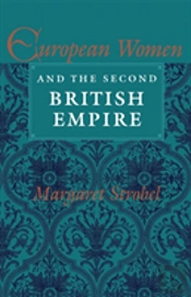 European Women And The Second British Empire