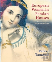 European Women In Persian Houses