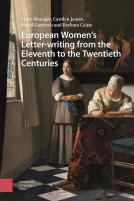 European Women'S Letter-Writing From The 11th To The 20th Centuries