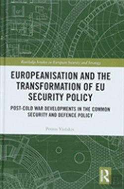 Bertrand.pt - Europeanisation And The Transformation Of Eu Security Policy