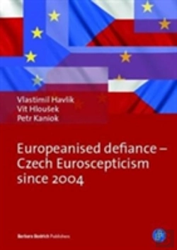 Bertrand.pt - Europeanised Defiance Â€“ Czech Euroscepticism Since 2004