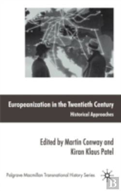 Bertrand.pt - Europeanization In The Twentieth Century