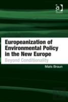 Europeanization Of Environmental Policy In The New Europe