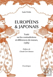 Européens Et Japonais : Traité Sur Les Contradictions Et Différences De Moeurs (1585)